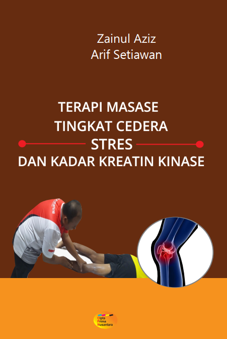 Terapi Masase, Level Cedera Tingkat Stres, dan Kadar Kreatine Kinase