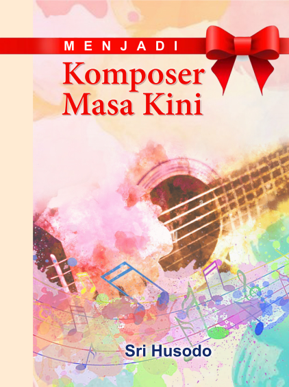 Menjadi Komposer Masa Kini