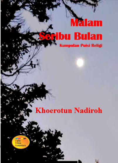 Kumpulan Puisi Religi Malam Seribu Bulan
