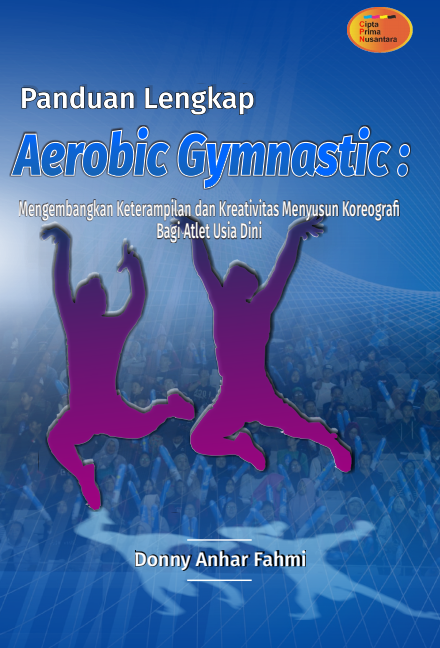 Panduan Lengkap Aerobic Gymnastic
