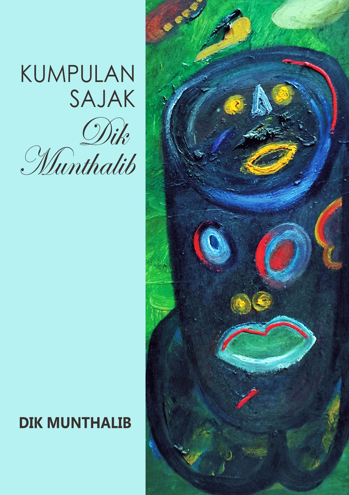 Kumpulan sajak Dik Muntholib