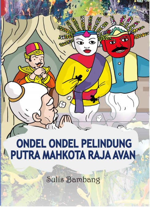 Ondel-ondel pelindung Putra Mahkota Raja Avan