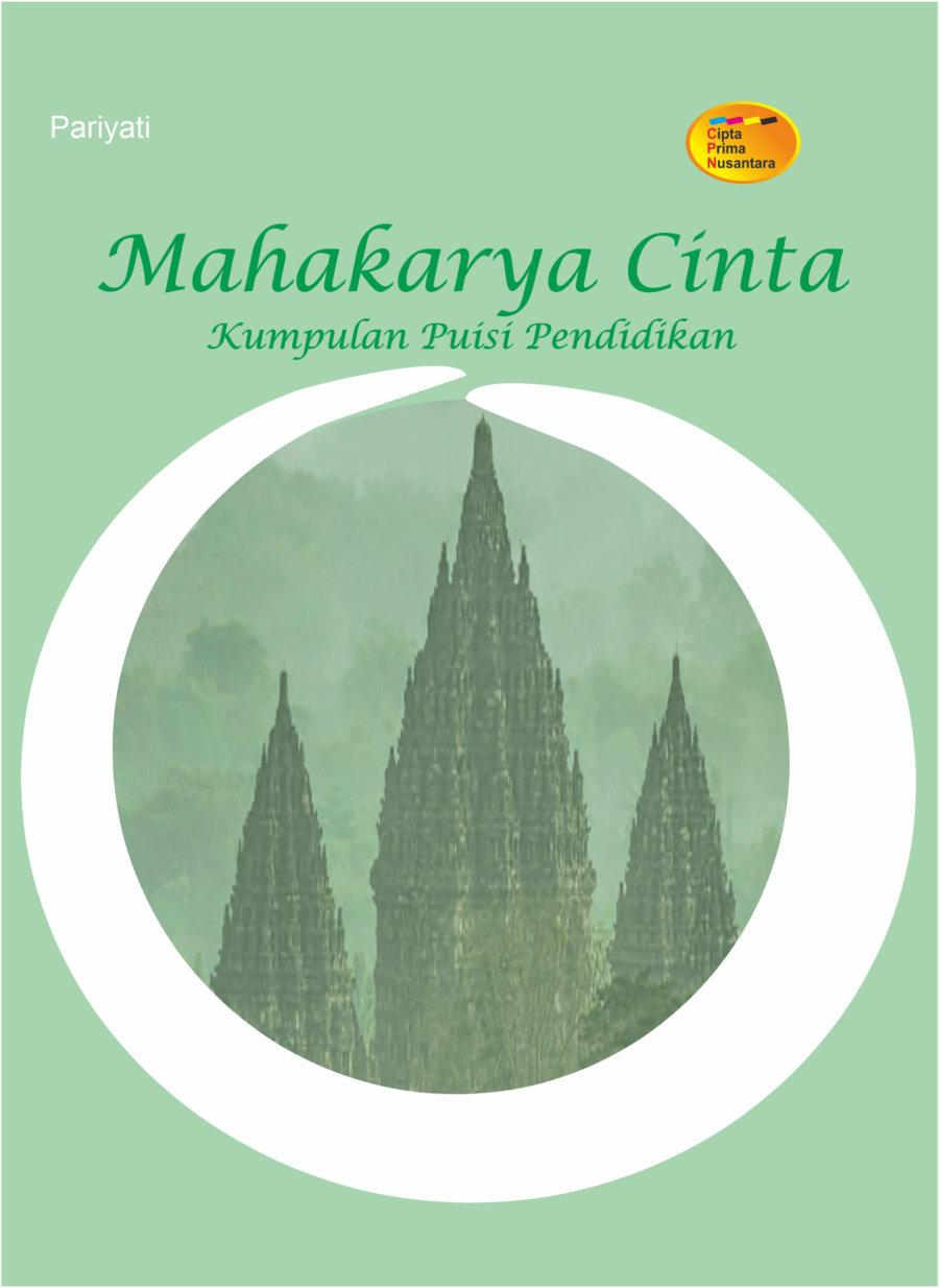 Mahakarya Cinta : Kumpulan Puisi Pendidikan