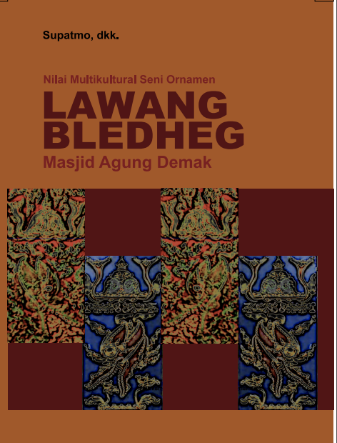 Nilai Multikultural Seni Ornamen Lawang Bledeg Masjid Agung Demak