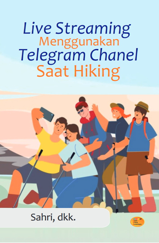 Live streaming menggunakan telegram channel saat hiking