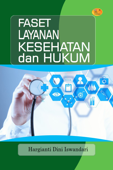 Faset Layanan Kesehatan dan Hukum