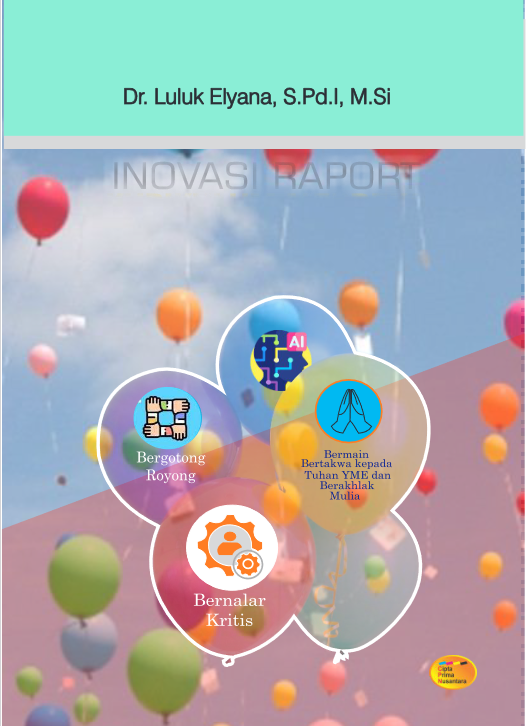 Inovasi raport Kurikulum Merdeka berbasis AI pada Pendidikan Anak Usia Dini