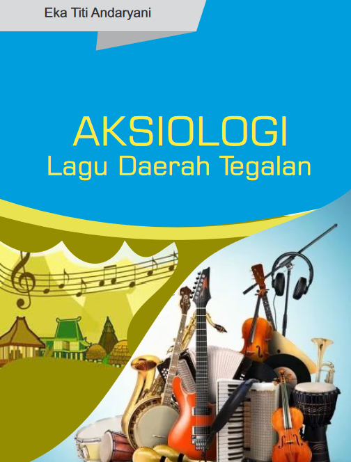 Aksiologi Lagu Daerah Tegalan