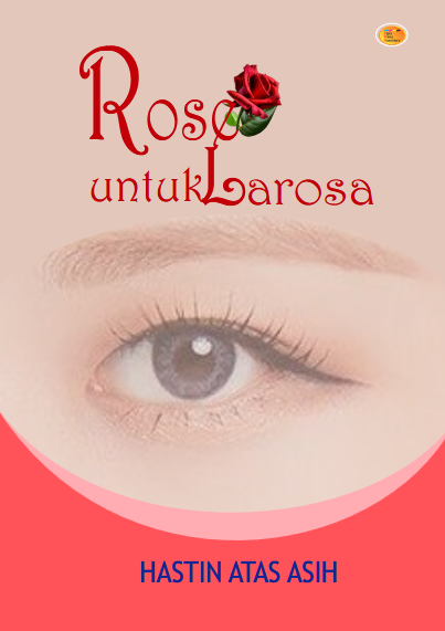 Rose untuk Larosa