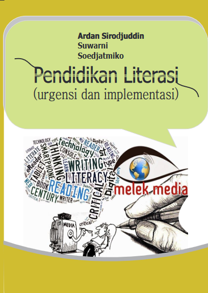 Pendidikan literasi : Urgensi dan implementasi