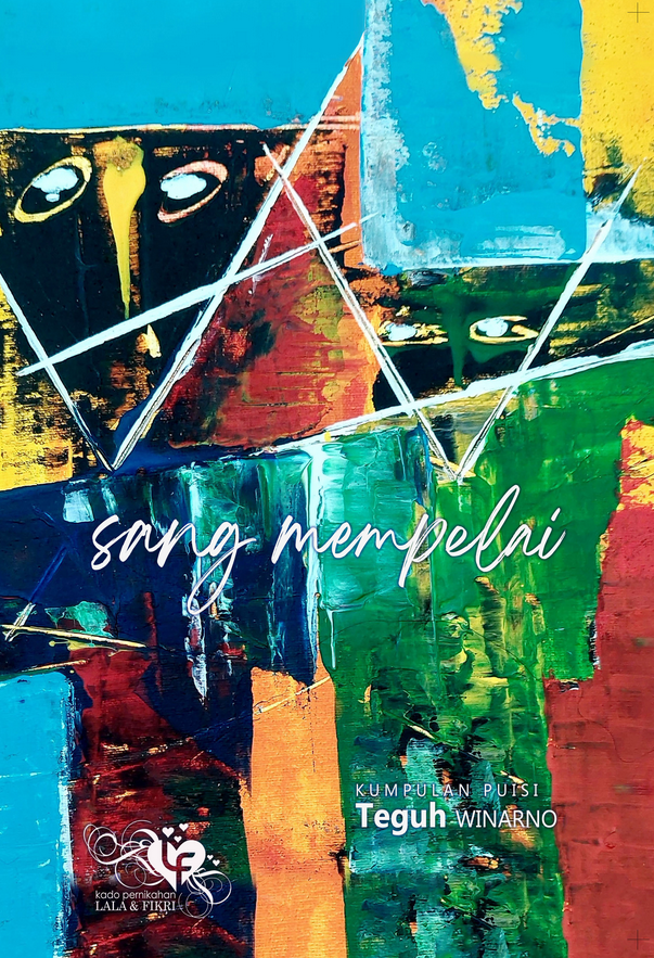 Sang Mempelai: kumpulan puisi