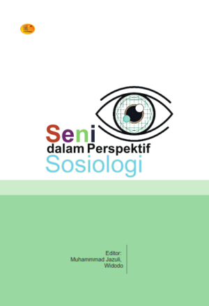 Seni dalam Perspektif Sosiologi
